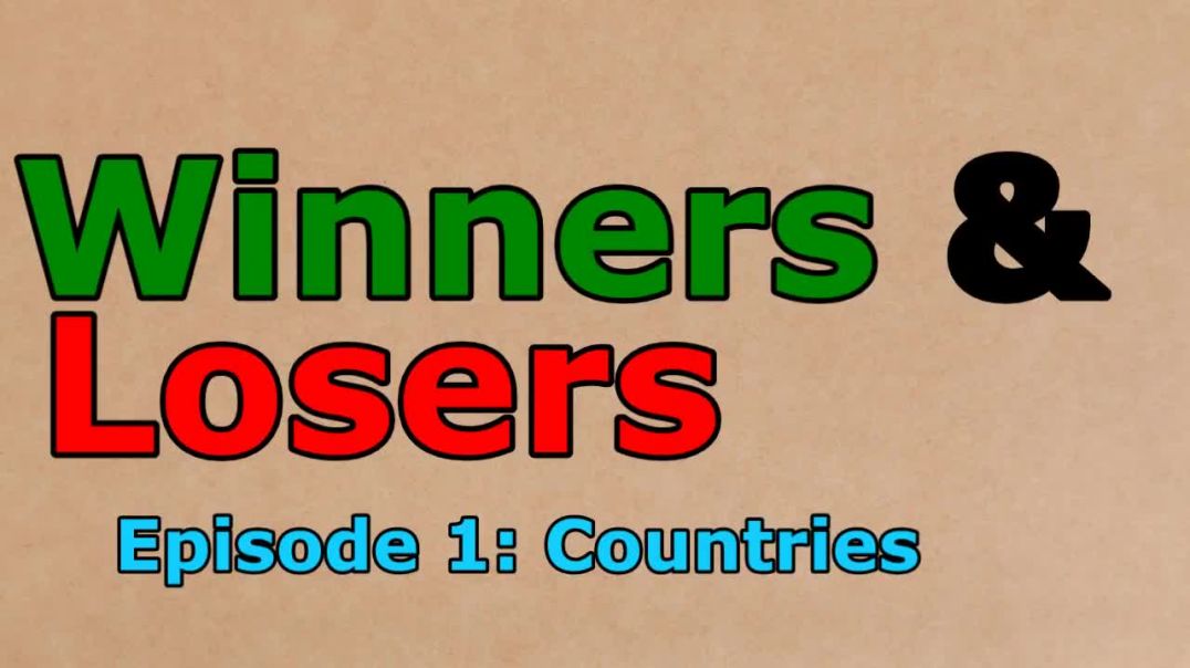 ⁣Winners &Losers - Episode 1 - Countries